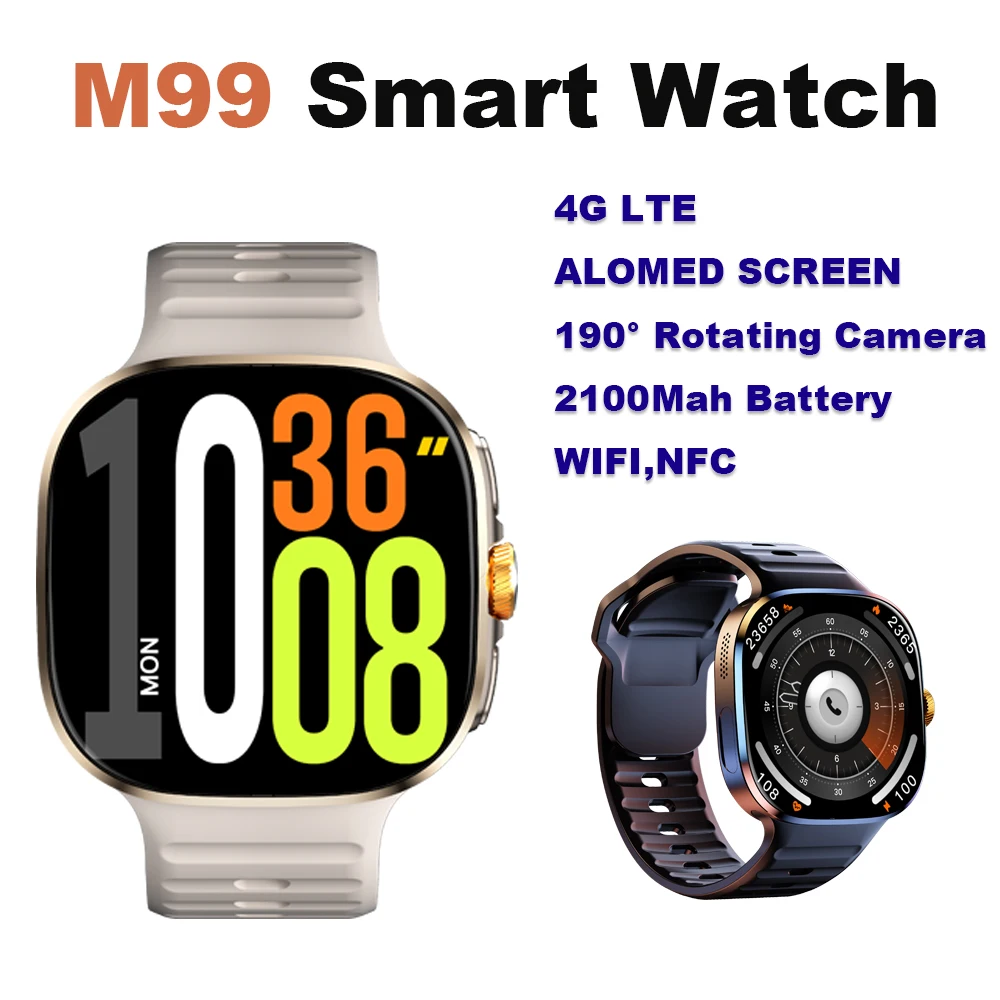 

NEW M99 SIM Crad Smartwatch 2.4 inch Amoled Screen NFC GPS WIFI 190° Rotating Camera TikTok Android 10.0 Smart Watch for Men