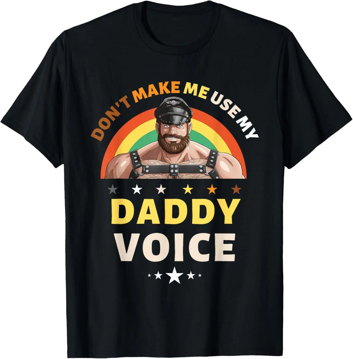 

Mens Don't Make Me Use My Daddy Voice Funny Gay Bear Pride T-Shirt