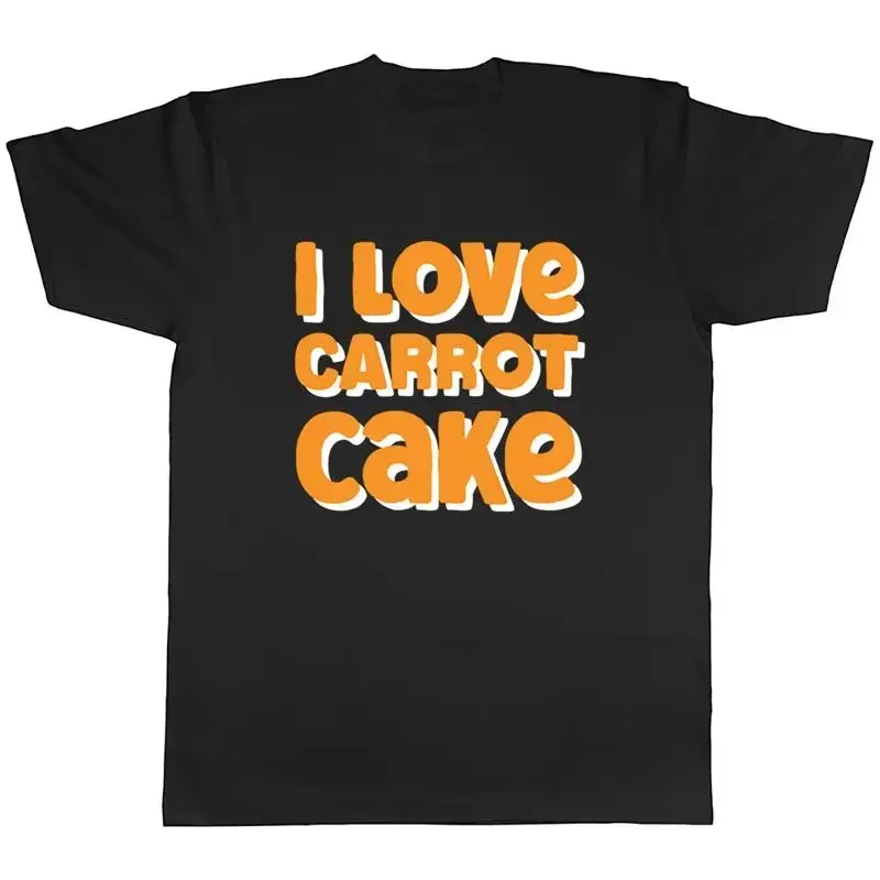 I Love Carrot Cake Mens T-Shirt Bake Baker Baking Dessert Tee Gift