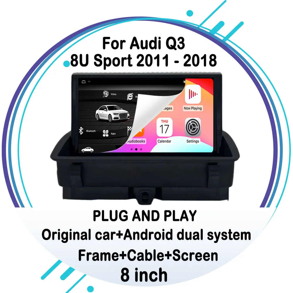 

8 inch for Audi Q3 8U 2011 - 2017 2018 LHD RHD GPS Navi Car Radio Multimedia Android 14 Wireless Carplay 4G WIFI DSP Stereo BT