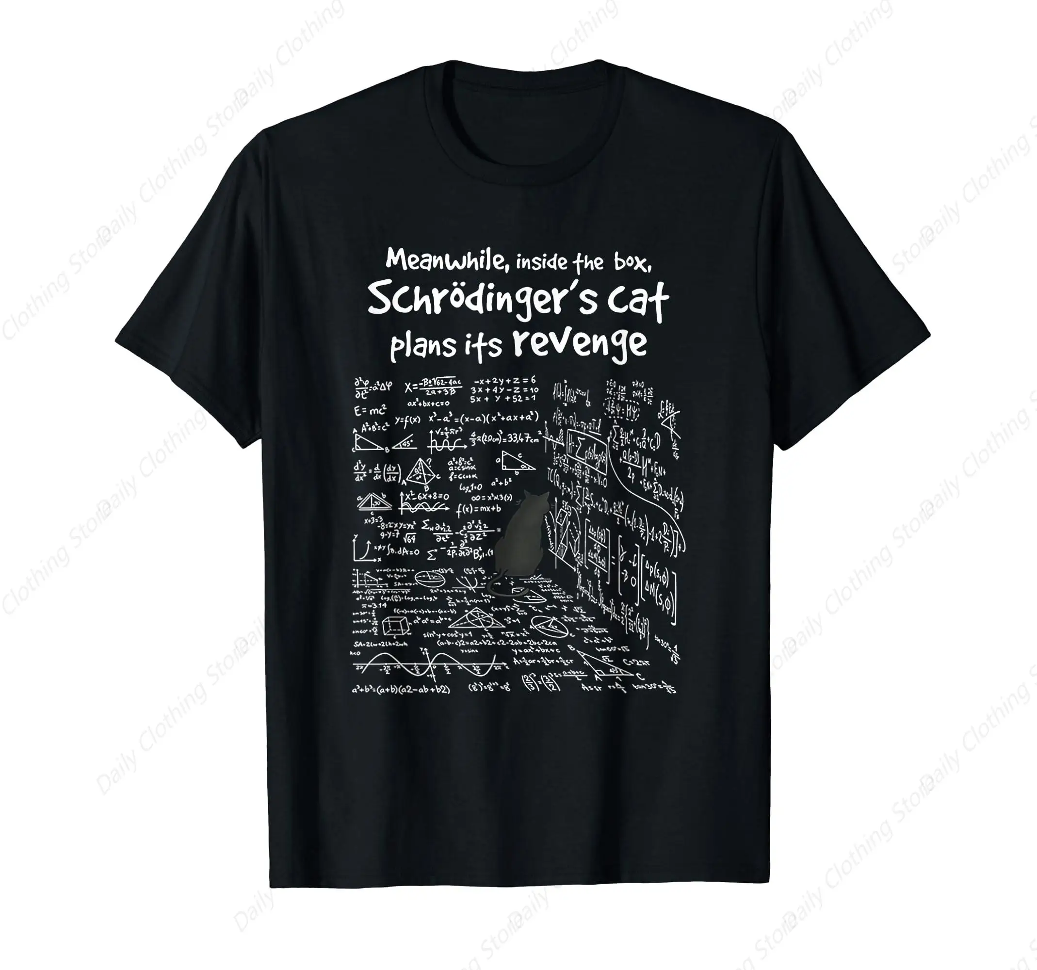 Meanwhile Inside The Box Schrodinger'S Cat Plans Its Revenge T-Shirt Sport Leisure Tee Funny Graphic Clothing Gifts Short Sleeve