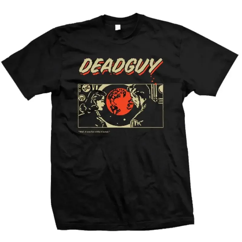 NEW DEADGUY Goodbye Cruel World Fan Black All Size T Shirt BT209