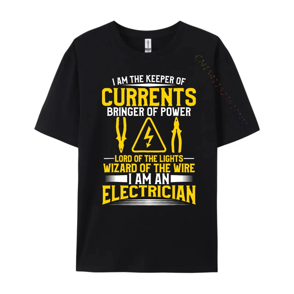 I Am The Keeper Of The Currents Bringer Of Power Electrician Free Shippping Items Lowest Prices T Shirt Men T-shirt Normal