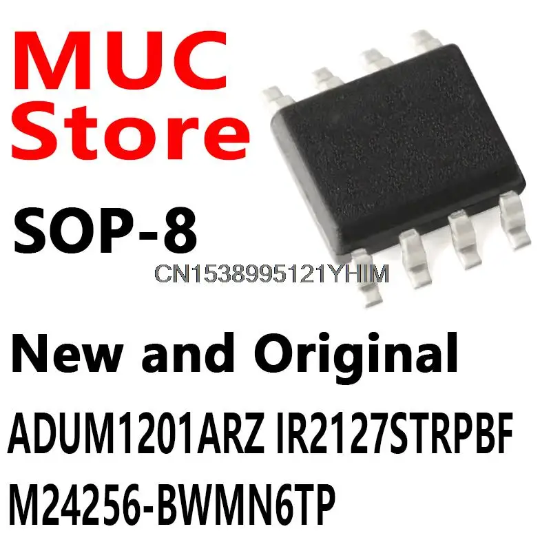 10PCS SOP-8  ADUM1201ARZ IR2127STRPBF M24256-BWMN6TP