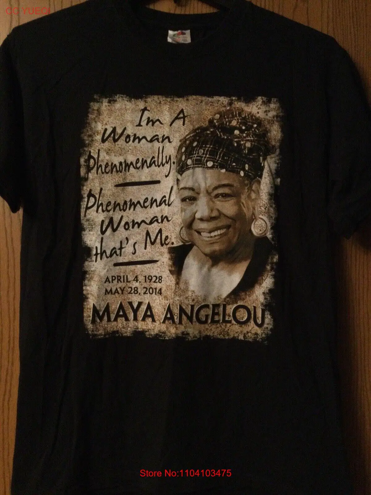 Maya Angelou - “I’m A Woman Phenomenally” (1928-2014) - Black Shirt - L