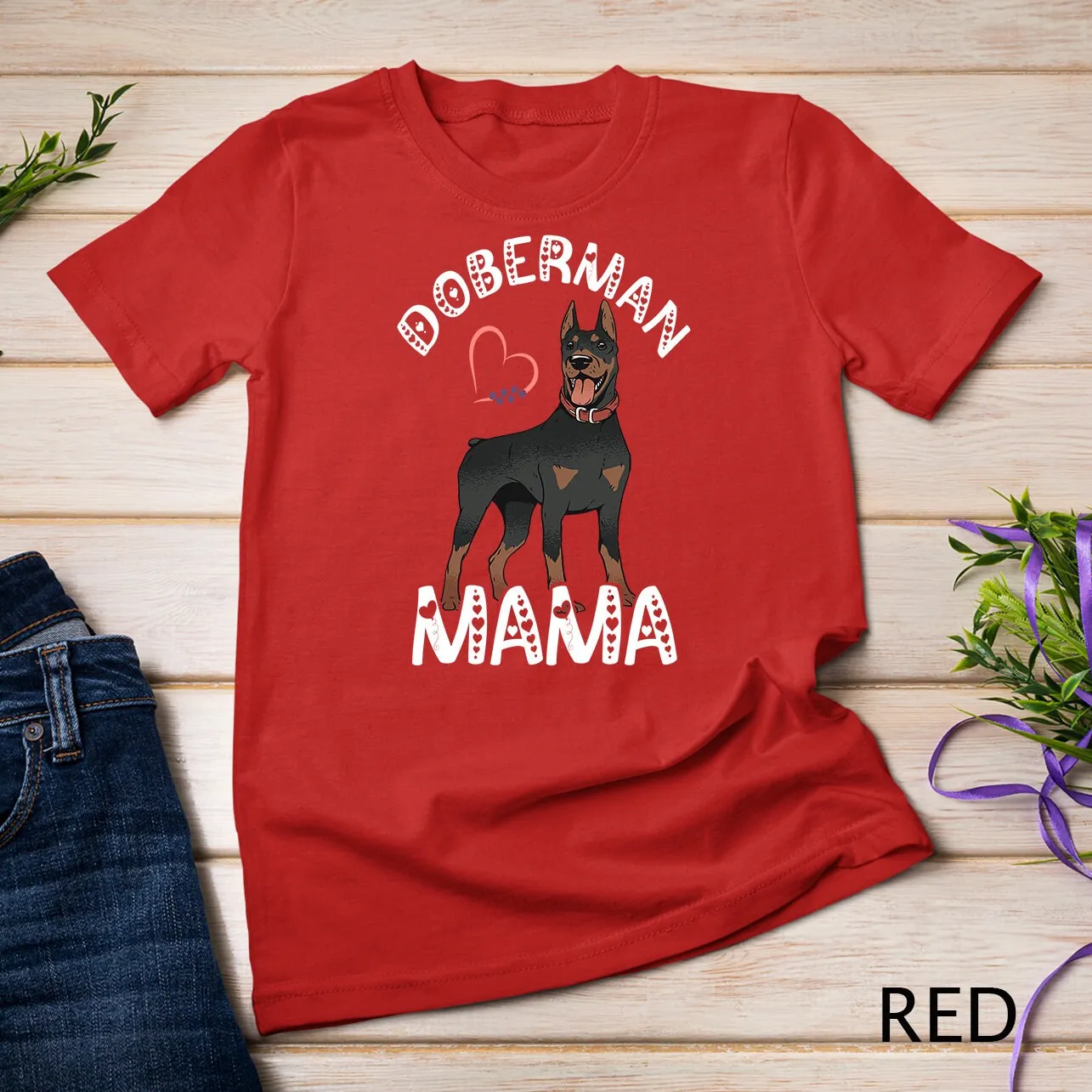 Doberman Mama Dobie Dog Mom Pinscher Mother T Shirt Sweat