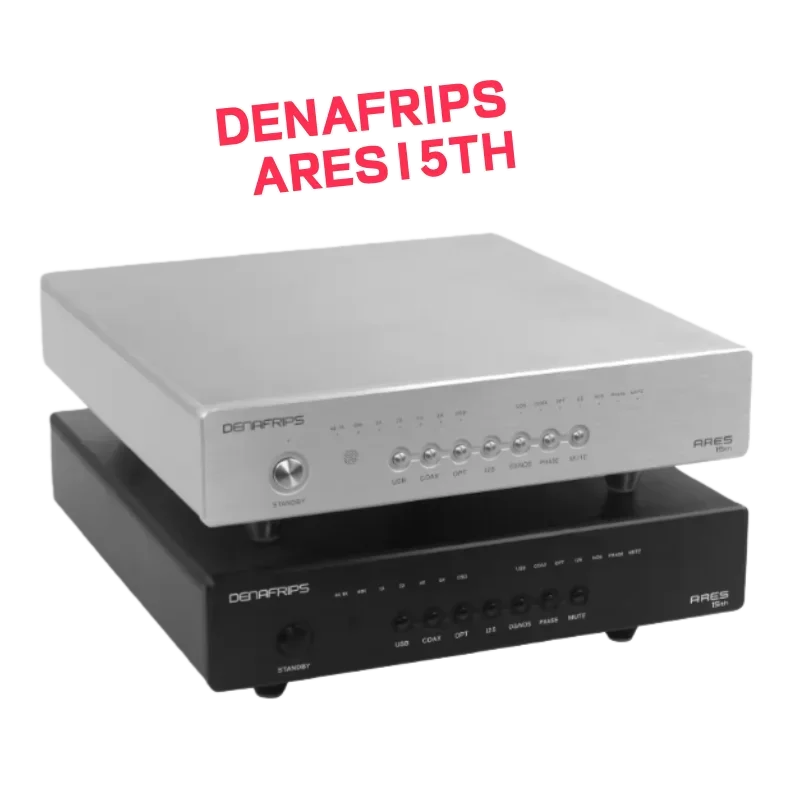 DENAFRIPS ARES15TH Digital Audio Decoder Hifi Fever R2R Architecture DAC