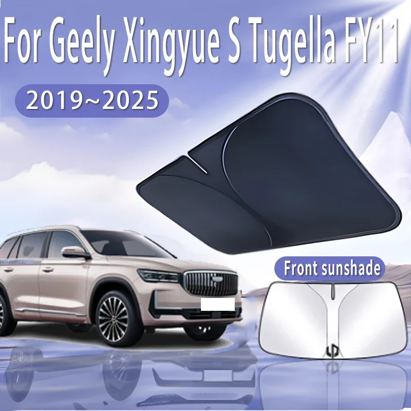 

Car Sun Visor For Geely Xingyue S Tugella FY11 2019~2025 Front Windshield Sunshade Heat Insulation Summer Cooling Accessories