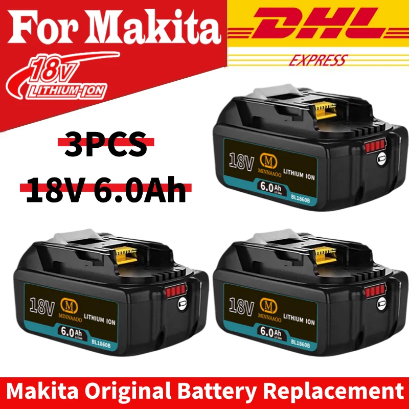 

100% original For Makita 18V Battery 6Ah BL1850B Lithium ion Genuine Makita 18V Battery BL1850 BL1860B BL1860 BL1840B