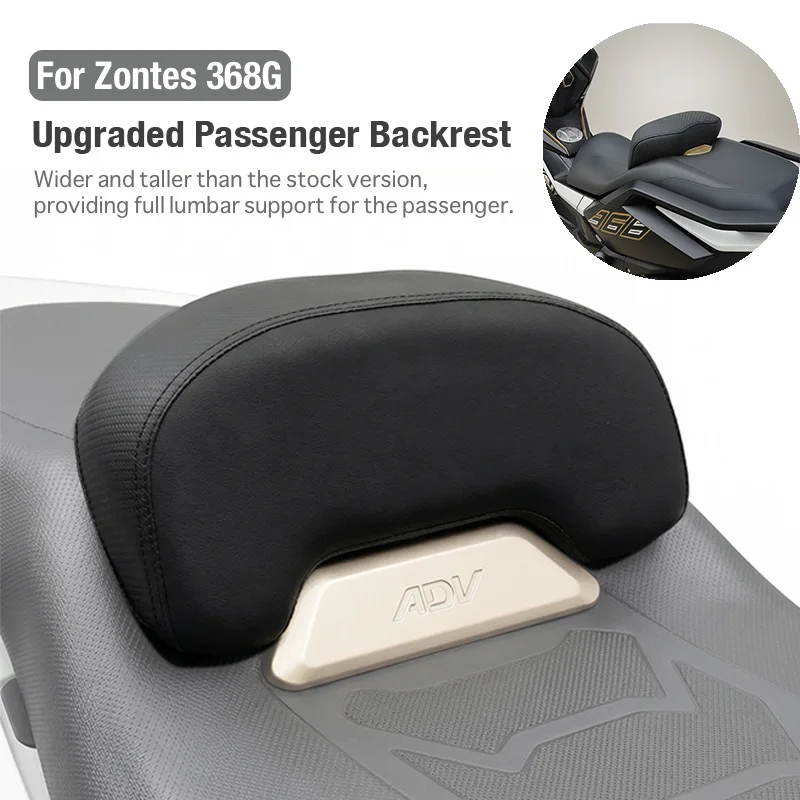 

For Zontes 368G Passenger Backrest Rear Seat Back Support Pad Motorcycle Modified Extra Wider Taller Lumbar Support Cushion