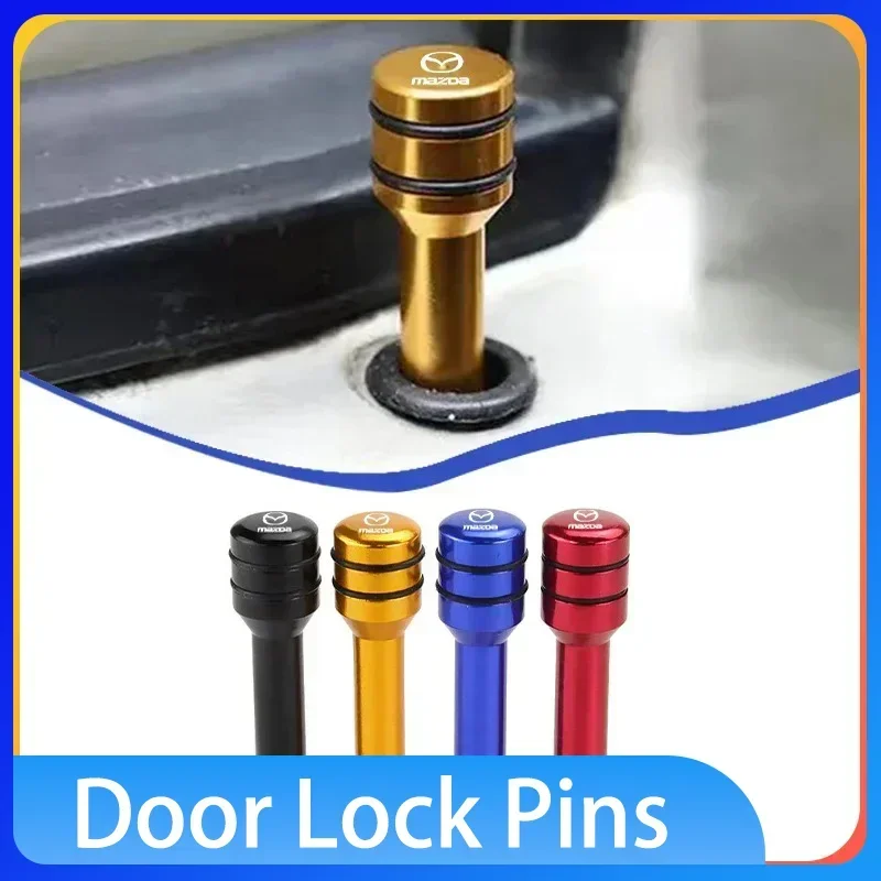 

4Pcs Car Door Lock Knob Alloy Security Insurance Pull Pins For Mazda 2 3 6 CX-3 CX-5 CX-8 MX-30 MX-5 BT-50 ATENZA ATENZA R360
