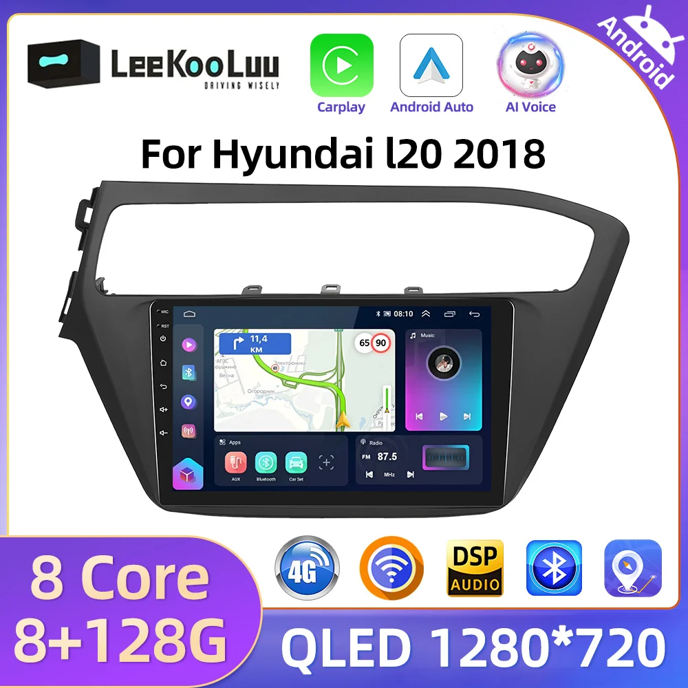 LeeKooLuu 8G+128G Android Auto Radio Wireless Carplay For Hyundai l20 2018 Car Multimedia Player 4G WIFI GPS 2Din Autoradio