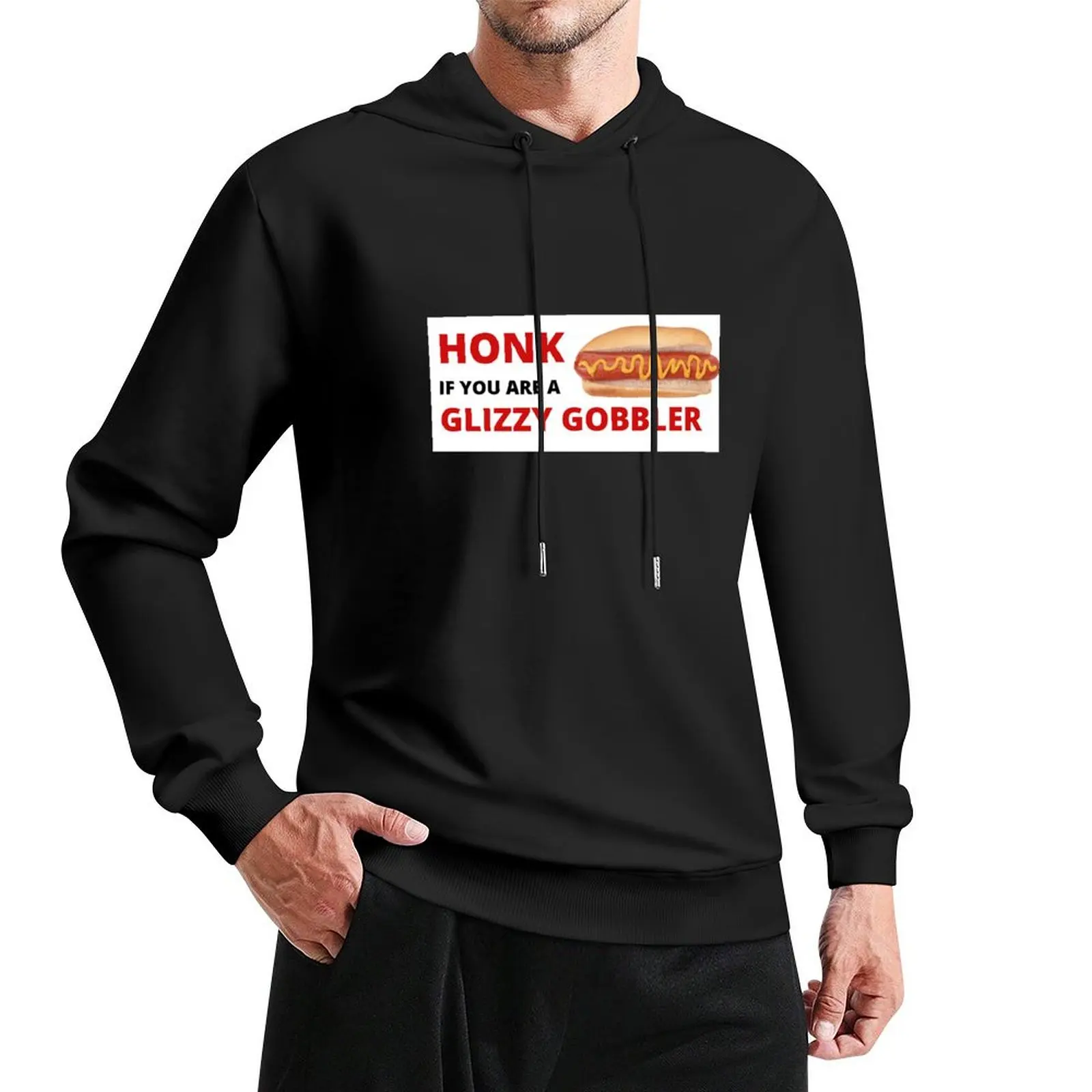 

Honk if you are a Glizzy Gobbler Pullover Hoodie men wear men's oversize hoodie