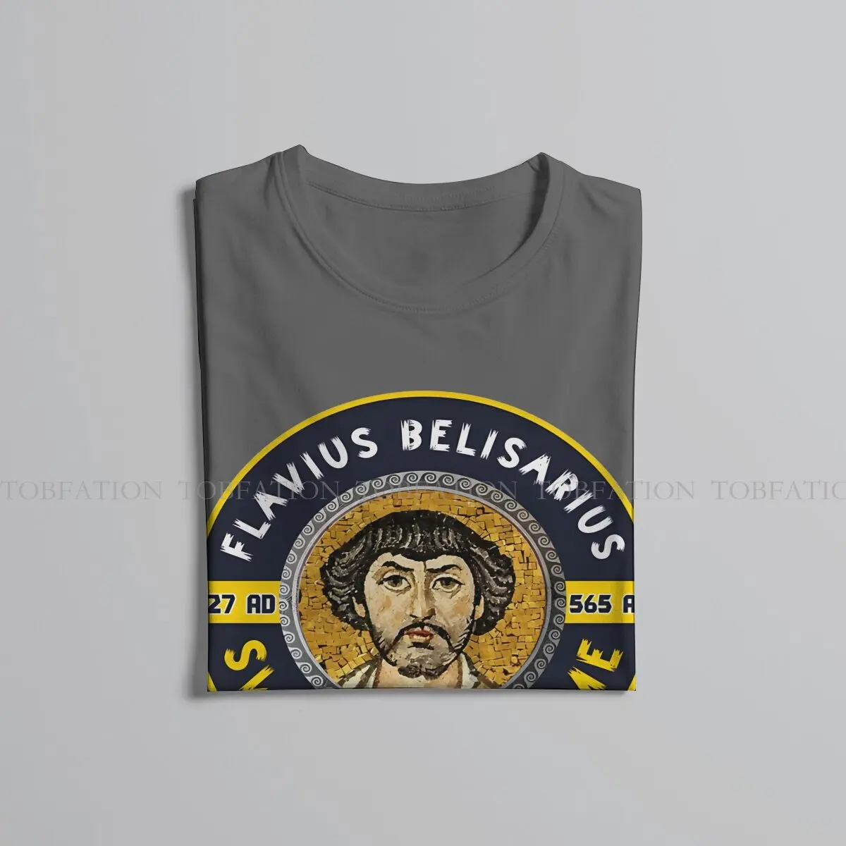 Ancient Rome Original TShirts Belisarius Byzantine Millitary Commander Distinctive Men\'s T Shirt Hipster Tops Size S-6XL