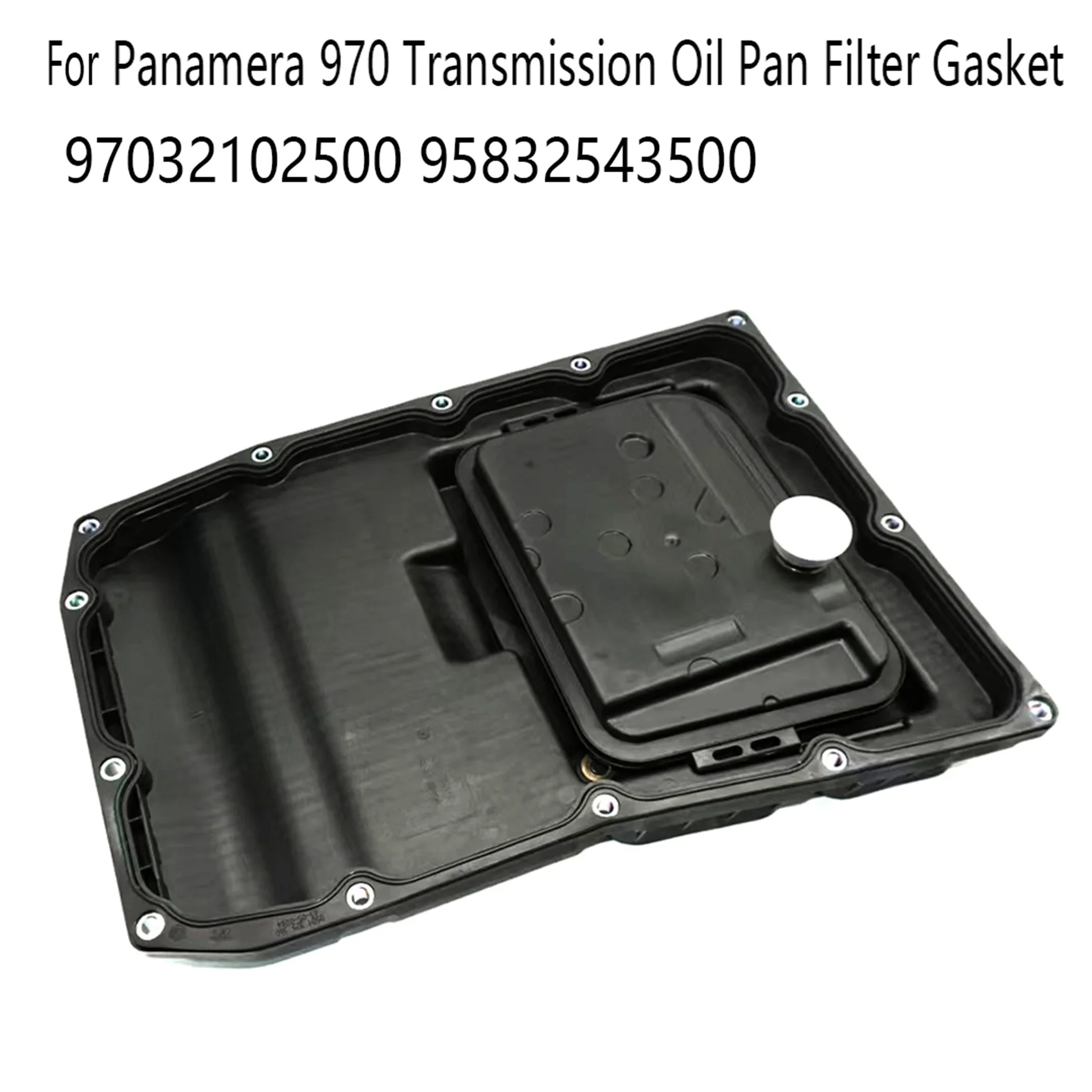 For - 970 Transmission Oil Pan Filter Gasket 97032102500 95832543500