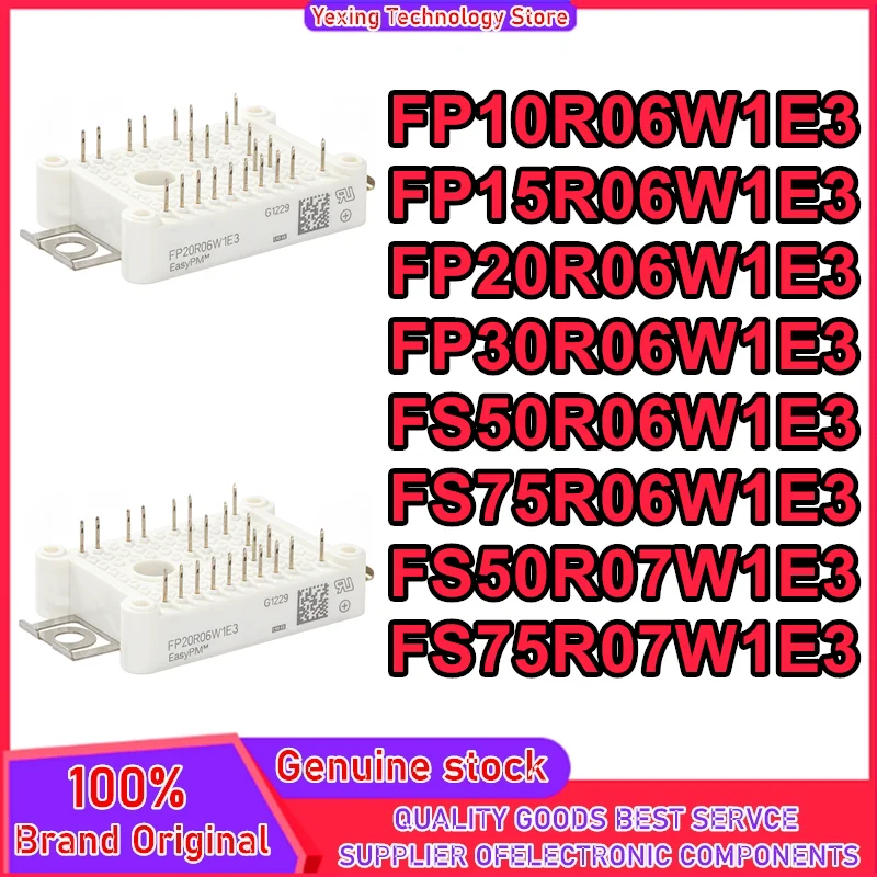 

New original FP10R06W1E3 FP15R06W1E3 FP20R06W1E3 FP30R06W1E3 FS50R06W1E3 FS75R06W1E3 FS50R07W1E3 FS75R07W1E3 IGBT module
