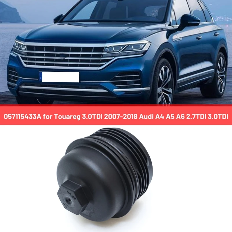 1 PCS Oil Filter Cover Oil Compartment Cover 057115433A For Touareg 3.0TDI07-18  A4 A5 A6 2.7TDI 3.0TDI