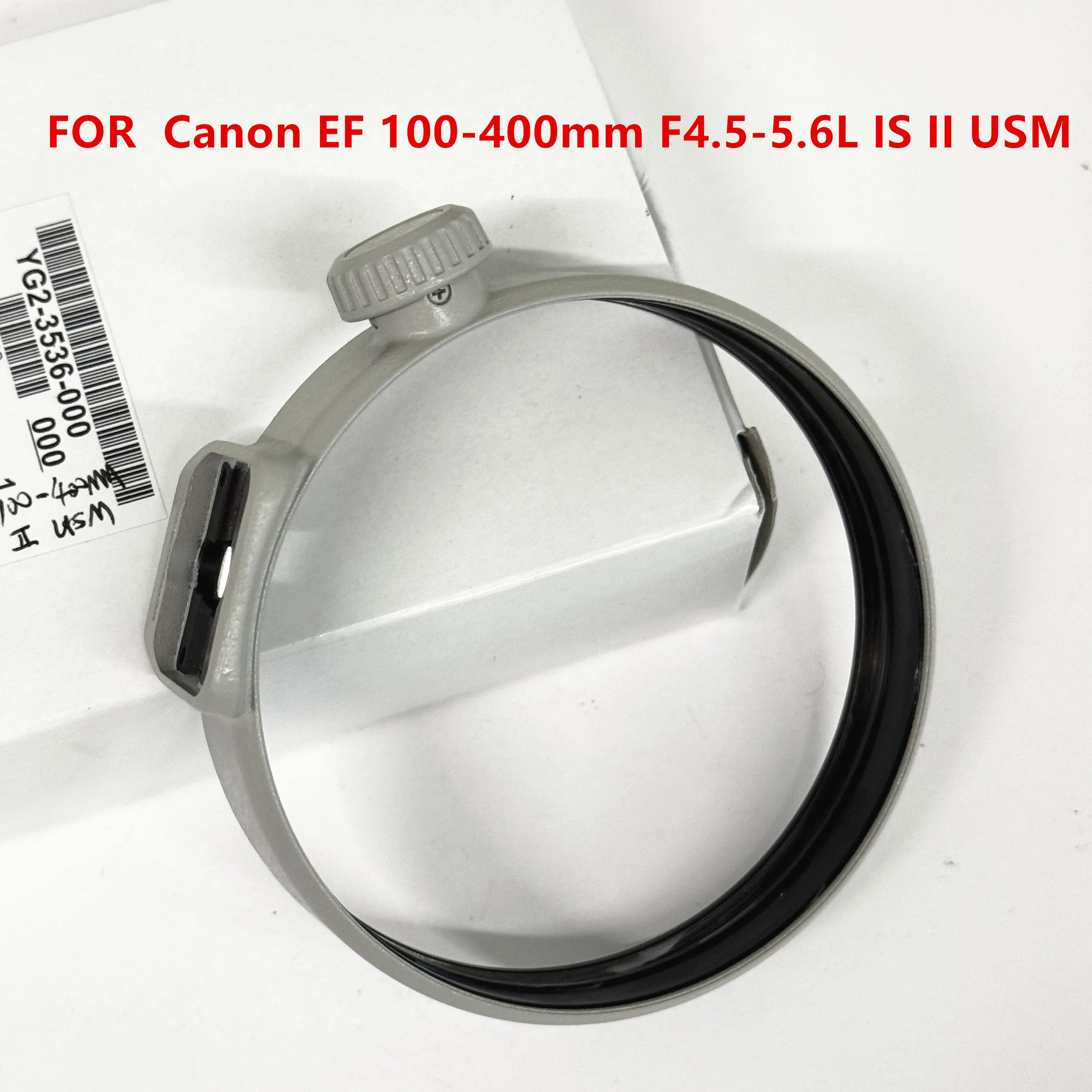 New original Tripod Ring Assembly Replacement Part （YG2-3536）for Canon EF 100-400mm F4.5-5.6L IS II USM