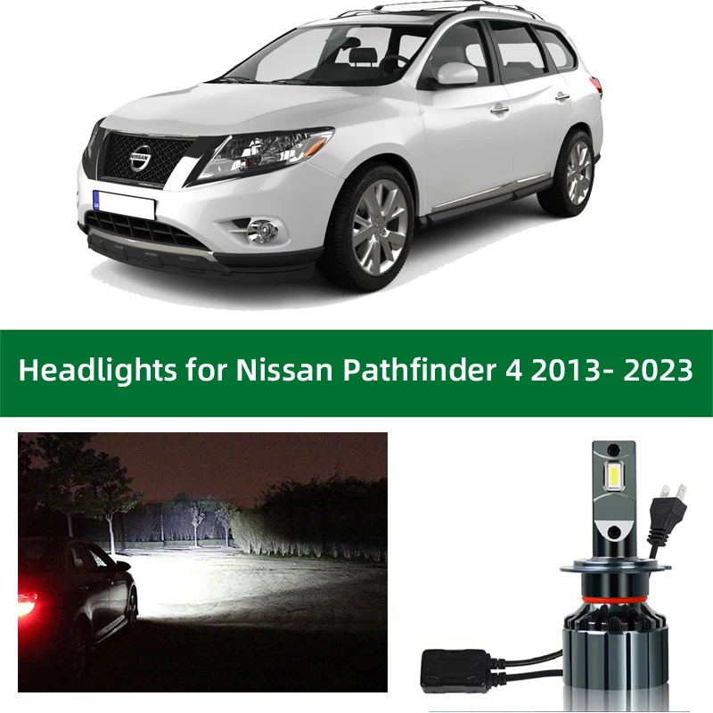 Bulbs For Nissan Pathfinder 4 2013 2014 2015 2016 2017 2018 2019 2020 2021 2022 2023 Pathfinder LED Headlight Low Beam High Beam