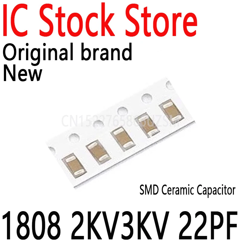 100PCS SMD Ceramic Capacitor 220J 2000V3000V NPO High Voltage Capacitor Imports 1808 2KV3KV 22PF