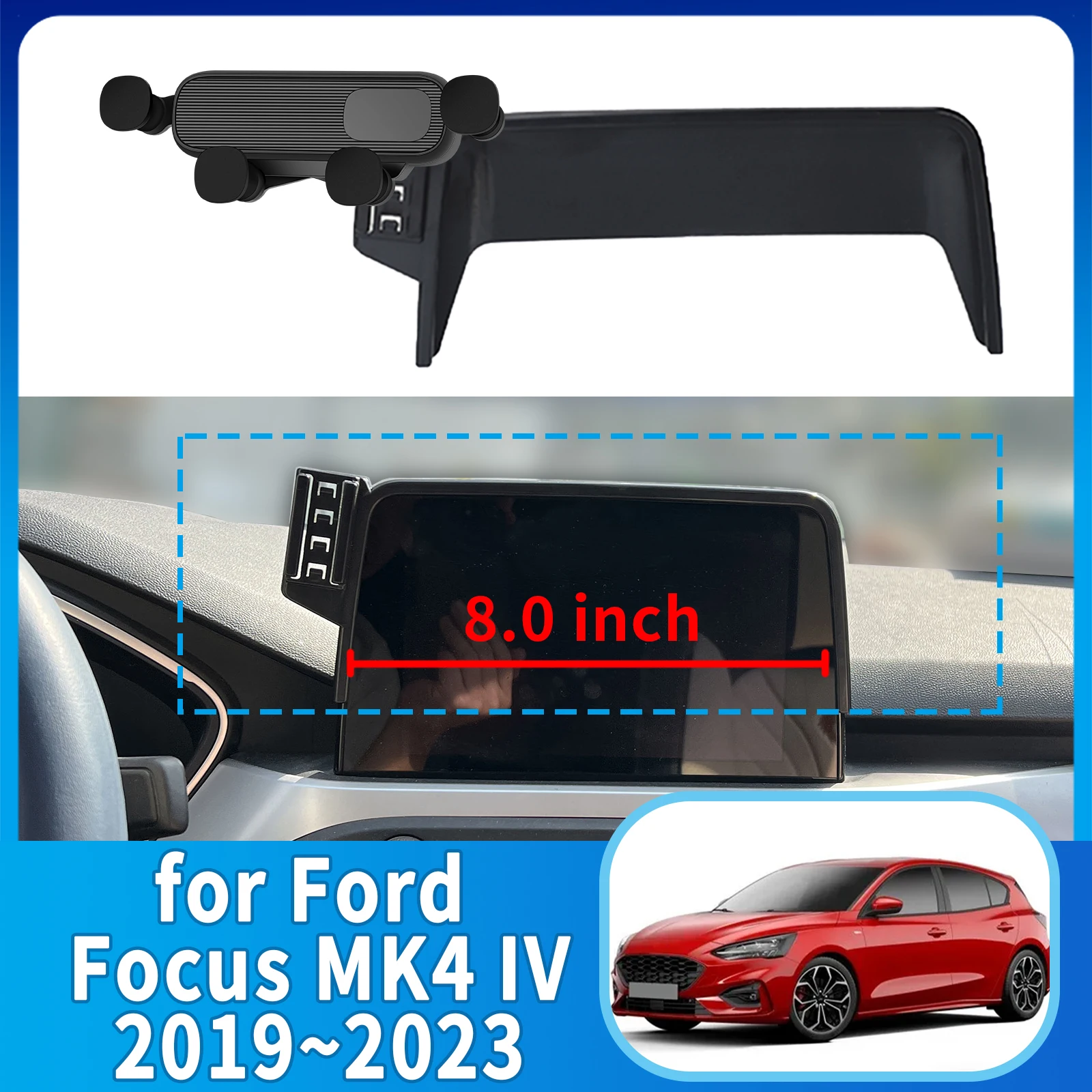 

fit for Ford Focus MK4 IV 2019 2020-2023 (8in) Phone Holder, Dashboard Screen Mount Bracket Easy Installation​​ Car accessoires