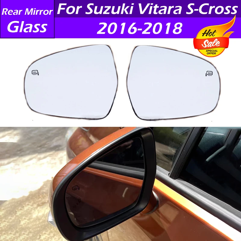 Dla Suzuki Vitara S-Cross 2016 2017 2018 Lusterko wsteczne Szklane lusterka boczne Soczewka Drzwi Skrzydło Lusterko wsteczne Szkło z ogrzewaniem