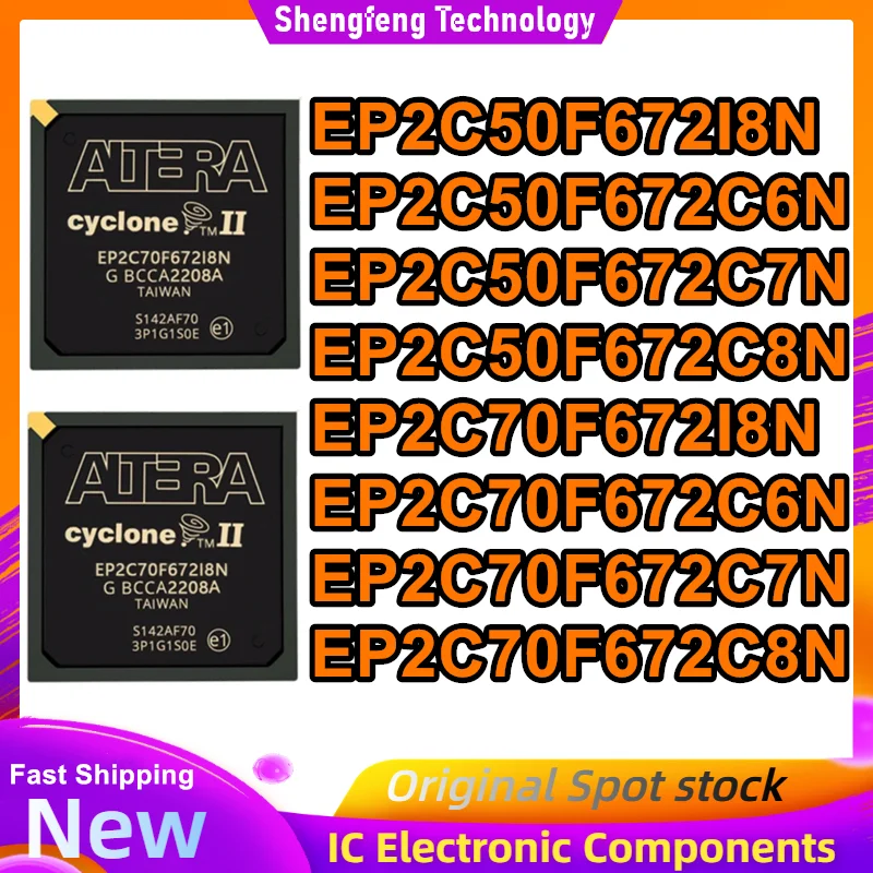 

EP2C50F672I8N EP2C50F672C6N EP2C50F672C7N EP2C50F672C8N EP2C70F672I8N EP2C70F672C6N EP2C70F672C7N EP2C70F672C8N BGA672 Микросхема