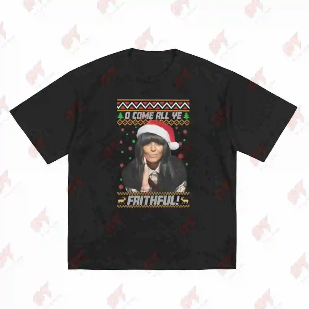 Traitors Christmas Oh Come All Ye Faithful Claudia Winkleman Xmas Short Sleeve Tee 100% Cotton T-Shirt
