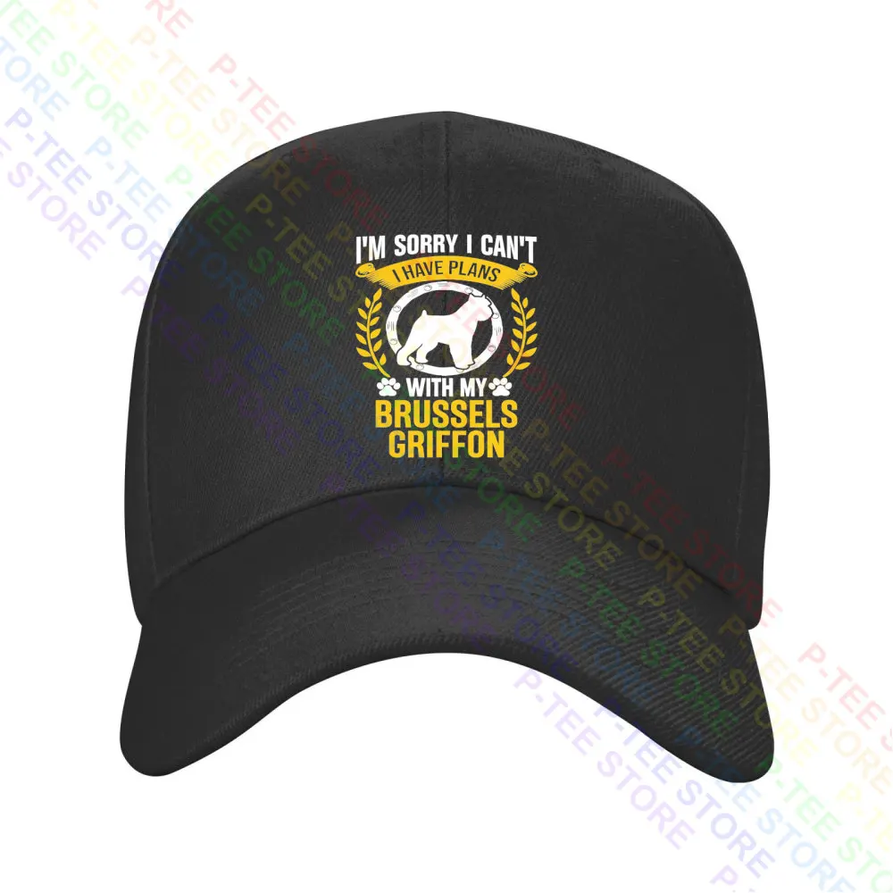 I’M Sorry I Have Plans With My Brussels Griffon Dog Lover Baseball Cap Snapback Caps Knitted Bucket Hat