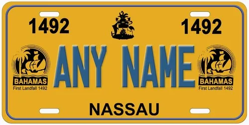Bahamas 1492 Any Name Personalized Novelty Car License Plate Aluminum