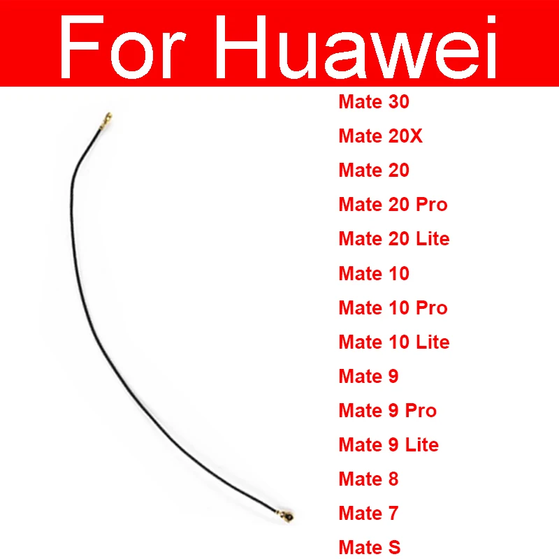 Signal Antenne Flex Kabel Für Huawei Mate 30 20 10 9 Pro Lite 20X8 7 Mate S Wifi koaxial Stecker Flex Band Reparatur Teile