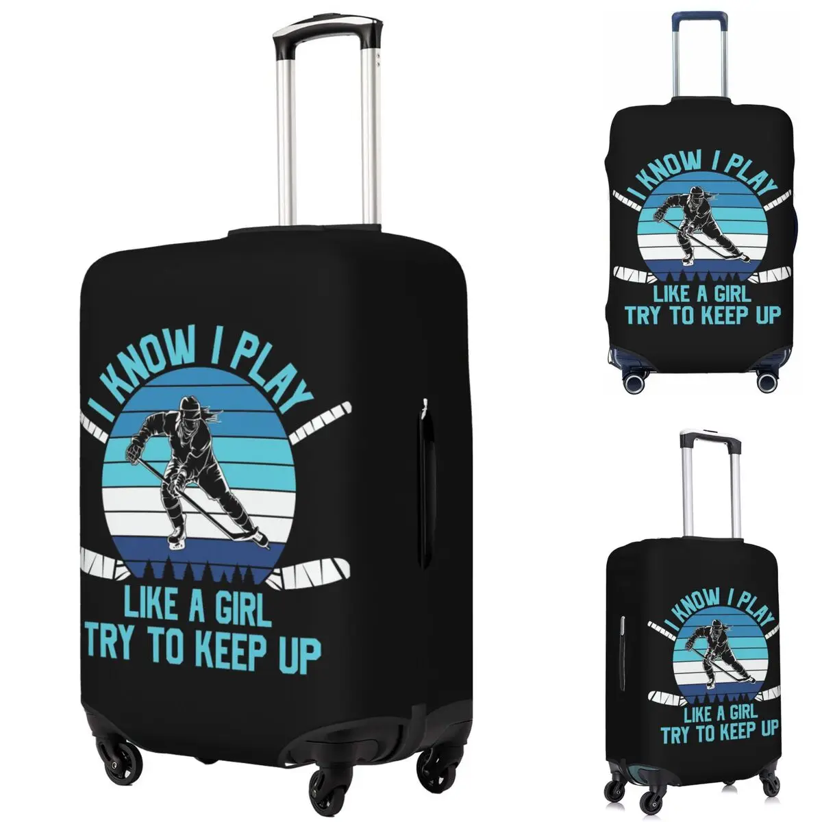 

I Know I Play Like A Gril Try To Keep Up Hockey Suitcase Cover Protection Elastic Travel Luggage Protector Covers for 18-32 Inch