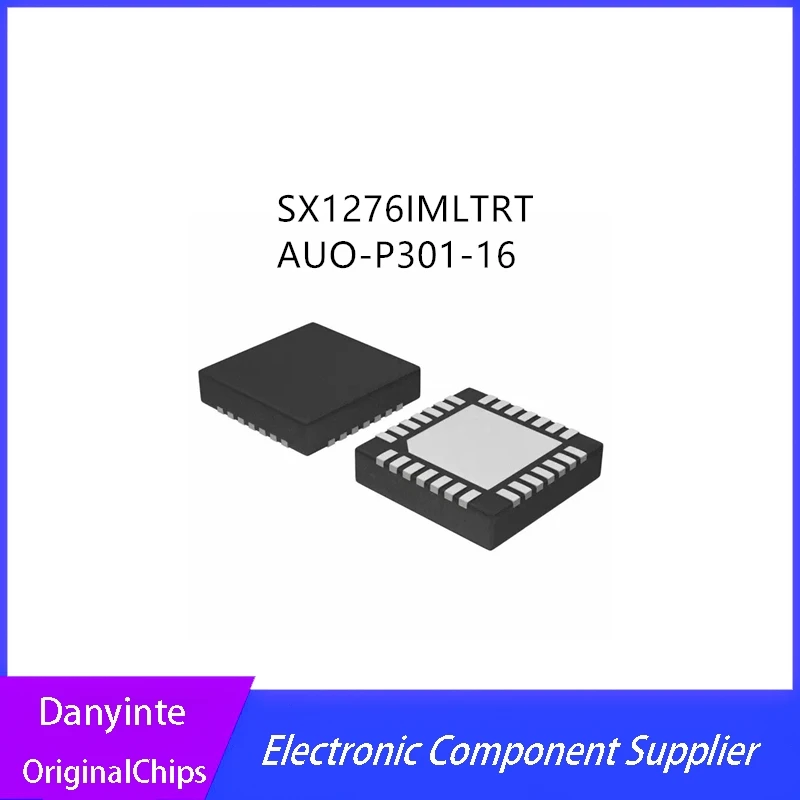 5Pcs/Lot SX1276IMLTRT SX1276  P301-16 AUO-P301-16  QFN28