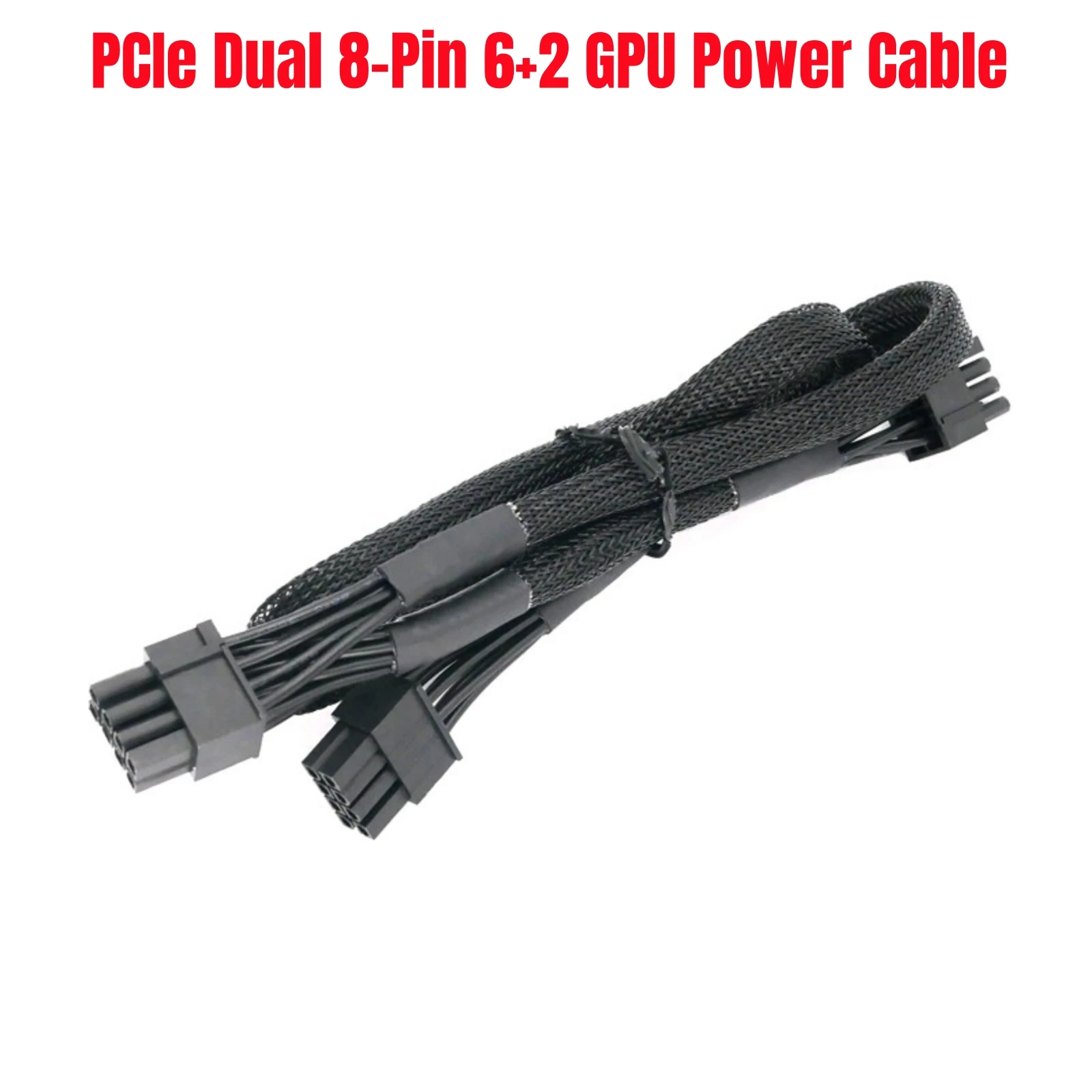 PCIe Dual 8Pin 6+2Pin Sleeved Net, GPU Cable for Corsair CX850M, CX750M, CX650M, CX600M, CX550M, CX500M, CX450M, CX430M Modulars
