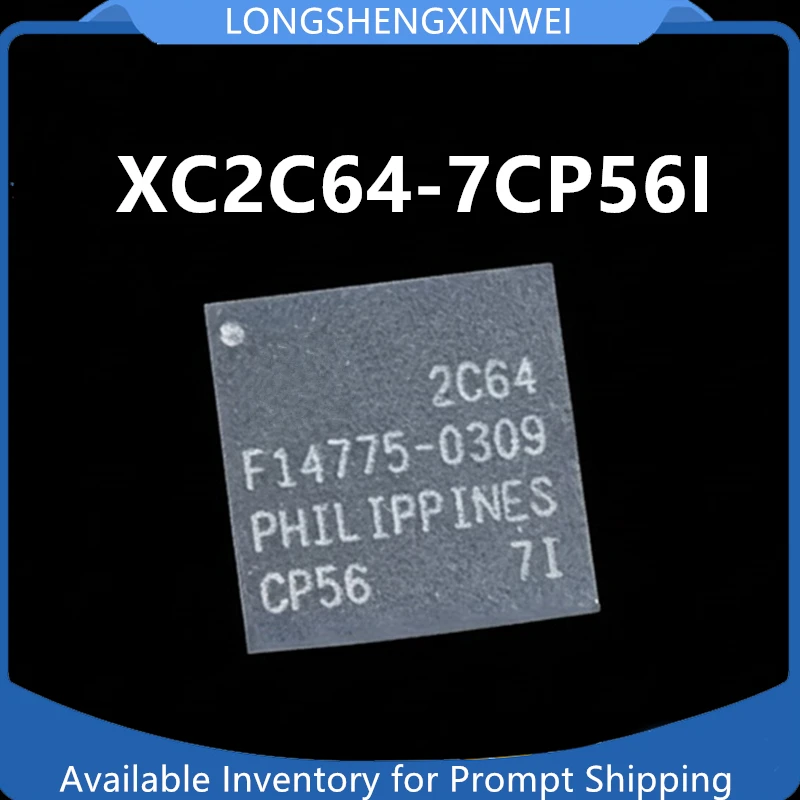1PCS XC2C64-7CP56I XC2C64 New Programmable Logic Controller CPLD Chip Original in Stock
