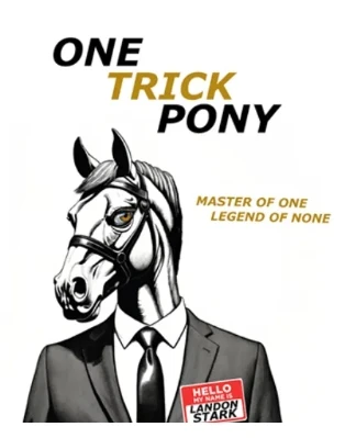 

One Trick Pony by Landon Stark (Instant Download)