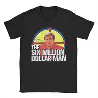 Men T-Shirt The Six Million Dollar Man Logo Fall Guy Cool 100% Cotton Tee Shirt Short Sleeve T Shirt O Neck Tops Gift Idea