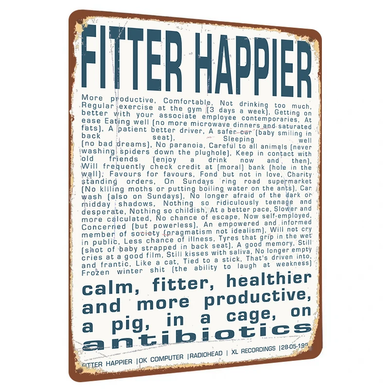 Radiohead Fitter Happier Lyric Art Custom Metal Sign Vintage Music Decor for Home Bar Wall Decoration