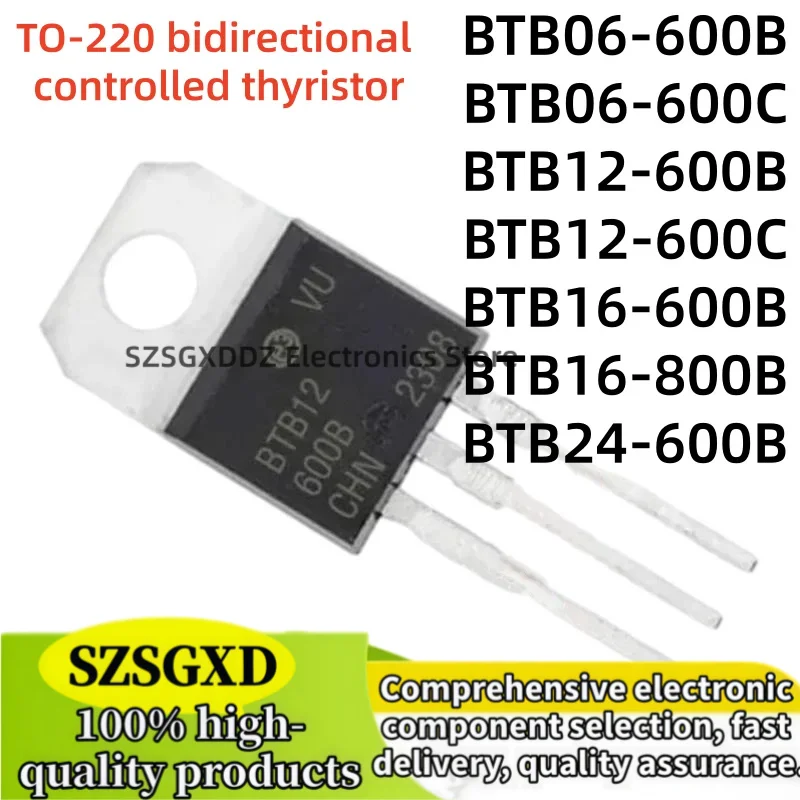 10-20Uds 100% new BTB16-800B BTB24-600B BTB16-600 BTB16-800 BTB06-600B BTB06-600C BTB12-600B TO220 BTB12-600C BTB16-600B TO220