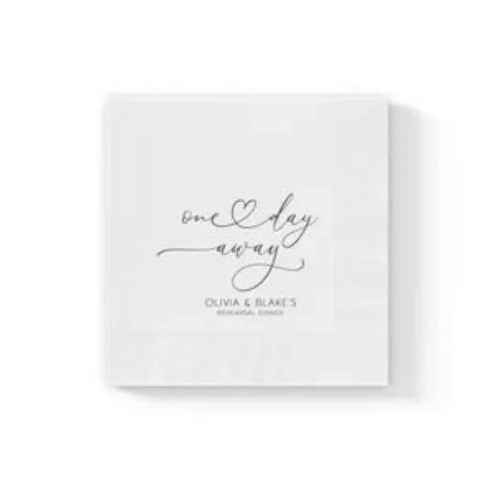 50PCS Personalized Rehearsal Napkins, One Day Away Napkins, Rehearsal Dinner Napkins, Custom Printed Cocktail Beverage Luncheon,