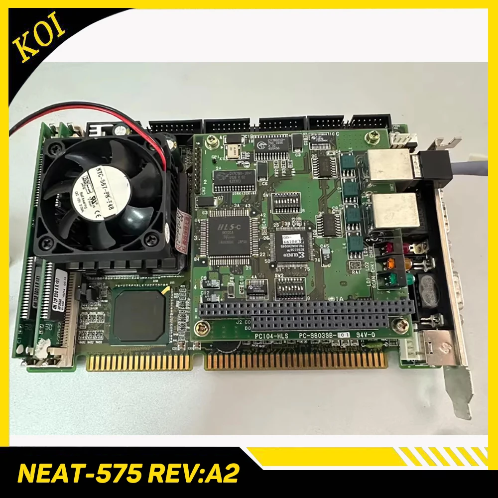 NEAT-575 REV:A2 Industrial Control Computer Motherboard
