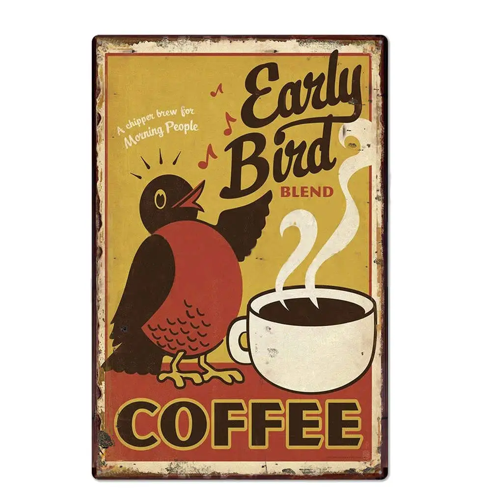 Retro Design Early Bird Blend Coffee Tin Metal Signs Wall Art | Thick Tinplate Print Poster Wall Decoration for Cafe/Kitchen/Co