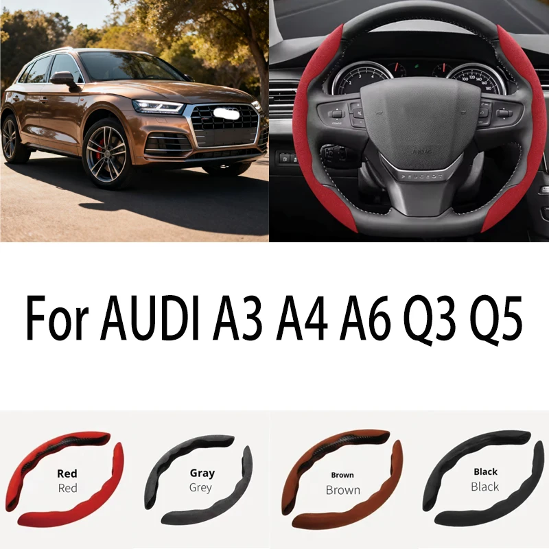 

For AUDI A3 A4 A6 Q3 Q5 Car Steering Wheel Cover 38CM Anti-Slip Suede Steering Wheel Cover Auto Decoration Accessory