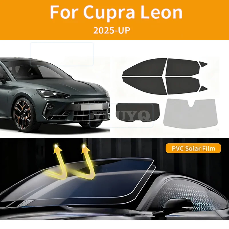 

For Cupra Leon 2025-up Pre-Cut Easy Install Car Window Tint Film Kit Solar Tinted Film Privacy,Heat & UV Protection PVC