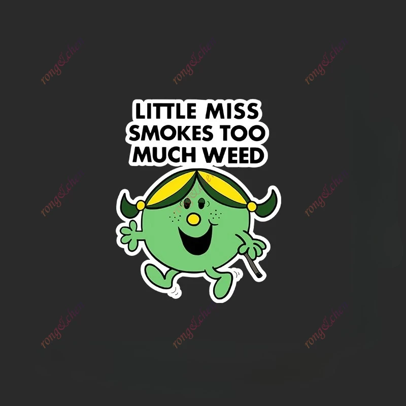 

Cartoon Car Sticker Little Miss Okes Too Much Weed Stier for Car Motorcycle Racing Helmet Laptop Trunk Body Car Window PVC Decal