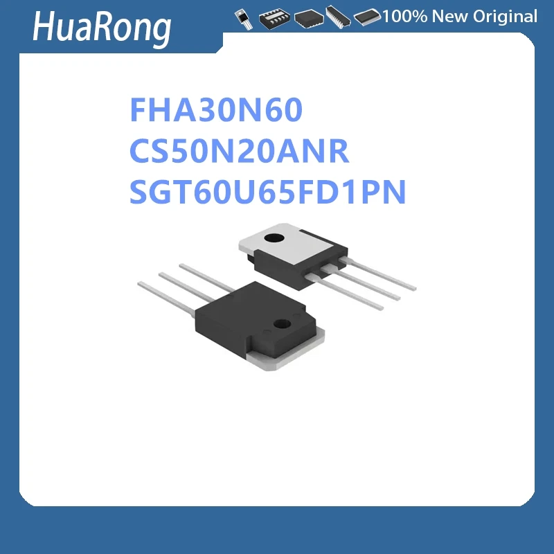10Pcs/Lot FHA30N60 30N60 CS50N20ANR CS50N20 SGT60U65FD1PN SGT60U65FD1 60U65FD1