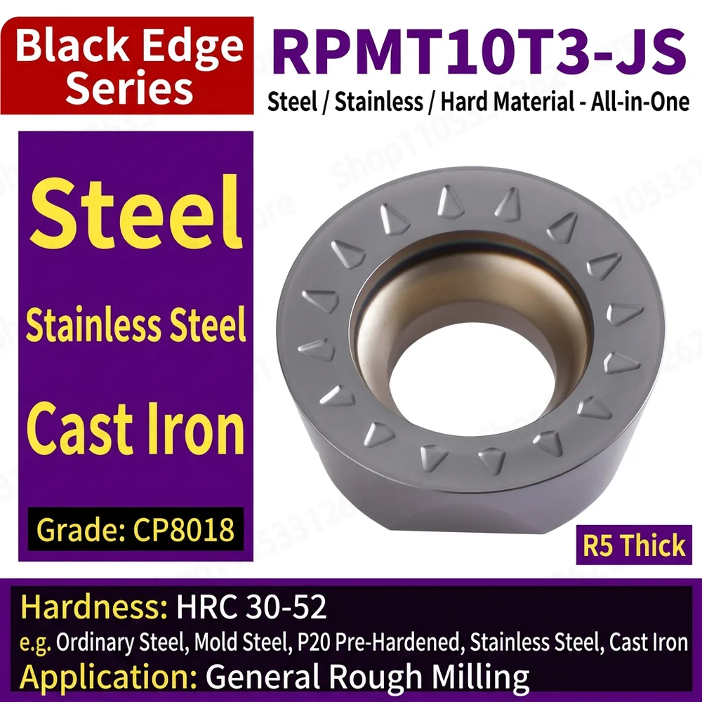 For RPMT10T3MOE-JS Carbide Round Milling Insert R5 CP8018 for Carbon Steel Mold Steel P20 Pre-hardened Stainless Castings