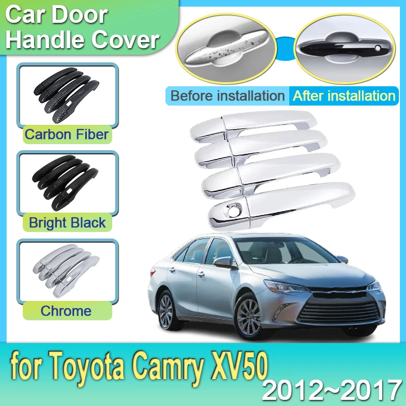 

Chrome Door Handle Hood Cover For Toyota Camry XV50 2012~2017 2014 2015 2016 Set Catch Outside Replacement Auto Car Accessories