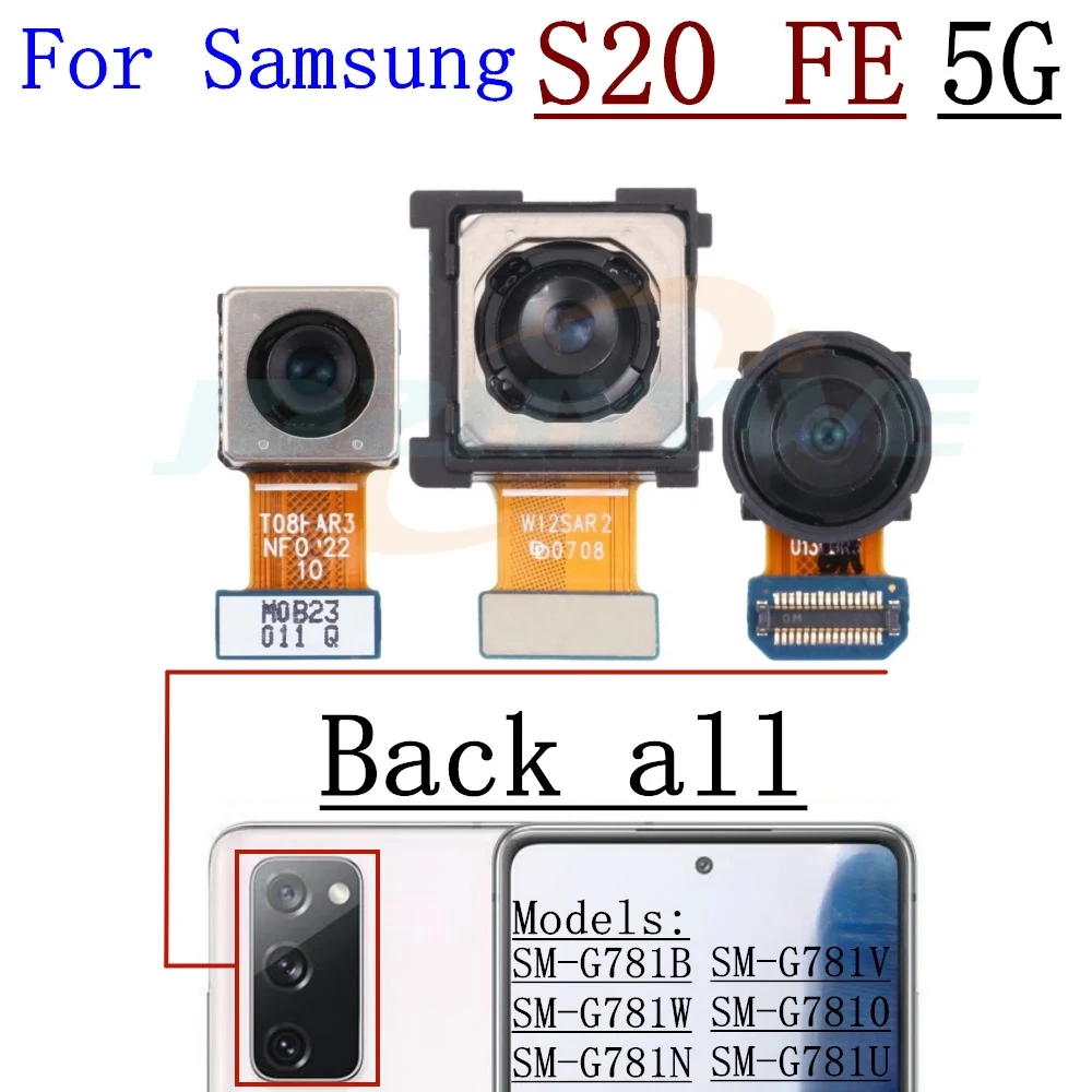 Front Rear View Back Camera For Samsung S20 FE 4G/5G G780 G781 Small Frontal Main Facing Camera Module Flex Parts