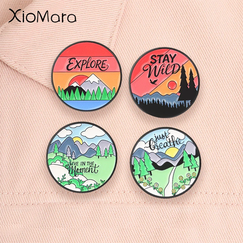 Outdoor Nature Scenery Enamel Pins Stay Wild Just Breathe Explore Camping Hiking Mountain Adventure Brooches Jewelry Gifts